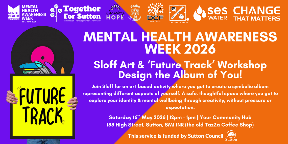 Mental Health Awareness Week 2026 Sloff